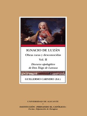 cover image of Ignacio de Luzán, obras raras y desconocidas, Volumen 2